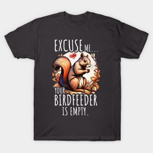 Feathered Friends Await: Refill Your Birdfeeder Today! T-Shirt